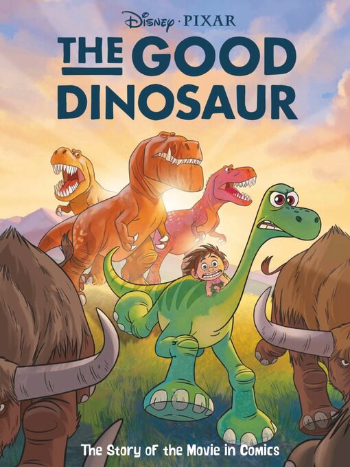 Title details for Disney/PIXAR The Good Dinosaur by Disney Book Group, LLC - Available